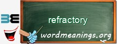 WordMeaning blackboard for refractory